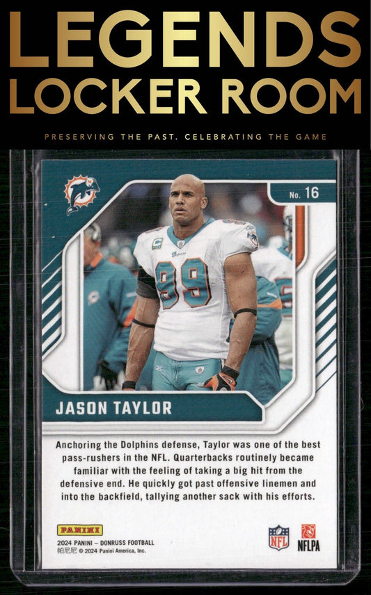 2024 Donruss #16 Jason Taylor The Legends Series
