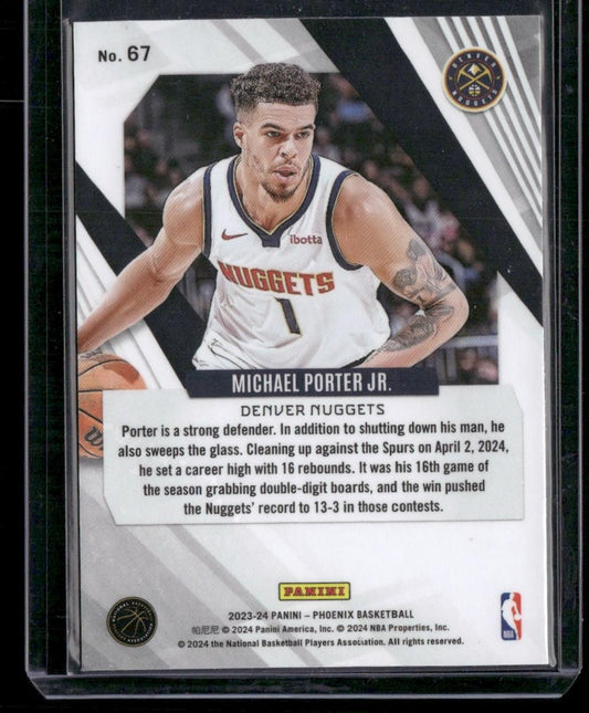 2023-24 Panini Phoenix #67 Michael Porter Jr.