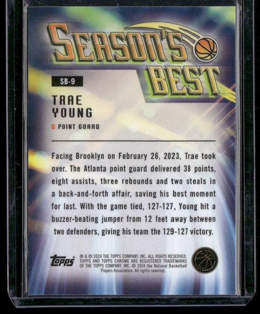 2023-24 Topps Chrome #SB-9 Trae Young Seasons Best
