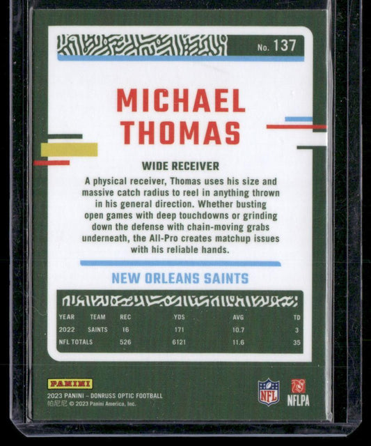 2023 Donruss Optic #137 Michael Thomas