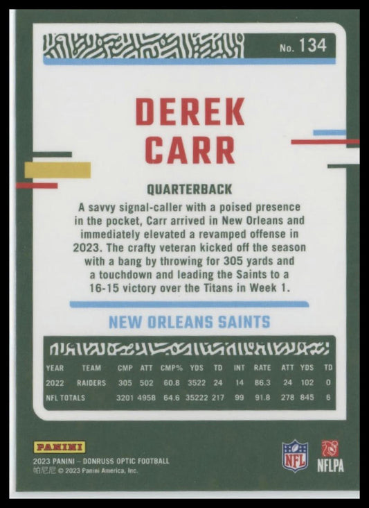 2023 Donruss Optic #134 Derek Carr