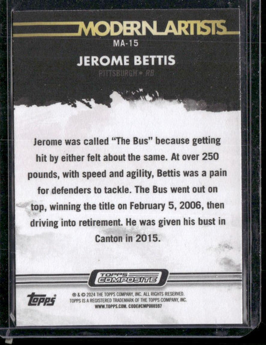 2023 Topps Composite #MA-15 Jerome Bettis Modern Artists