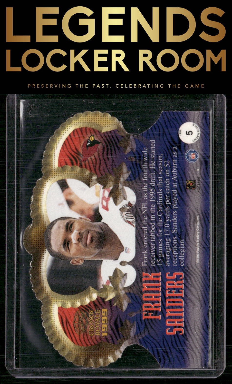 1999 Pacific Crown Royale #5 Frank Sanders