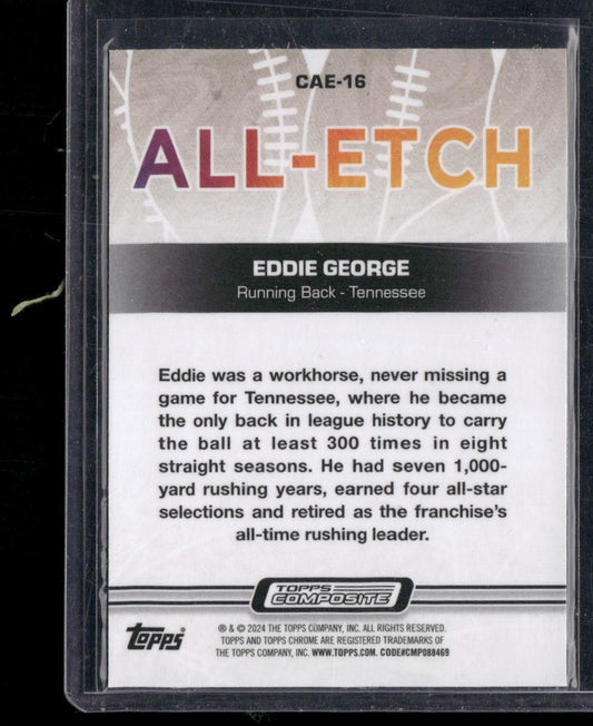 2023 Topps Composite #CAE-16 Eddie George Chrome All Etch