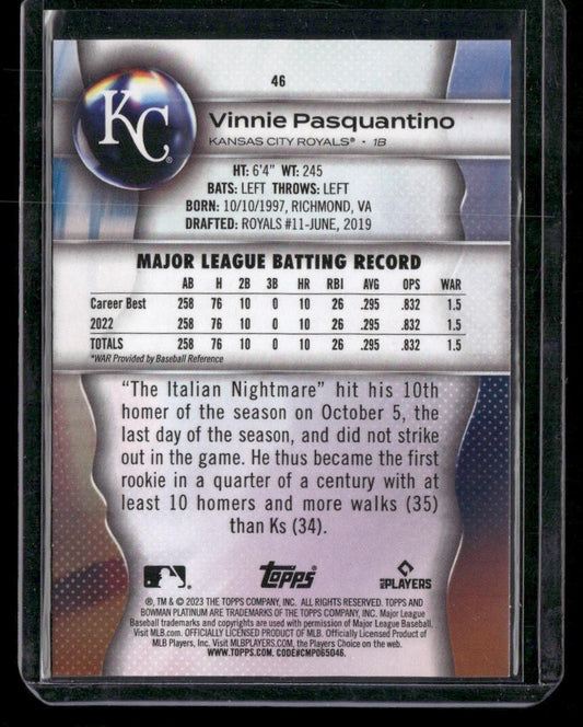 2023 Bowman Platinum #46 Vinnie Pasquantino Ice Foil