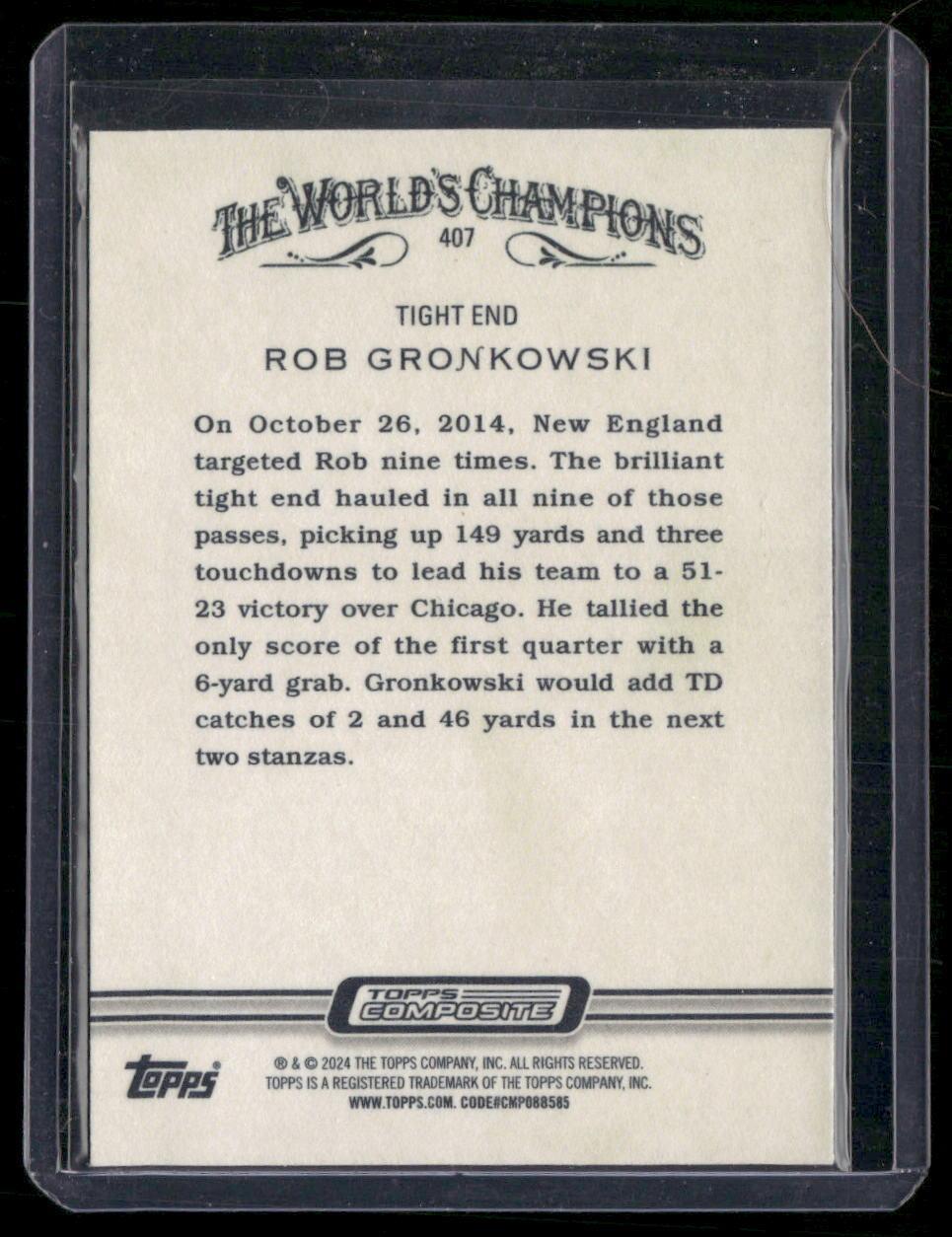 2023 Topps Composite #407 Rob Gronkowski