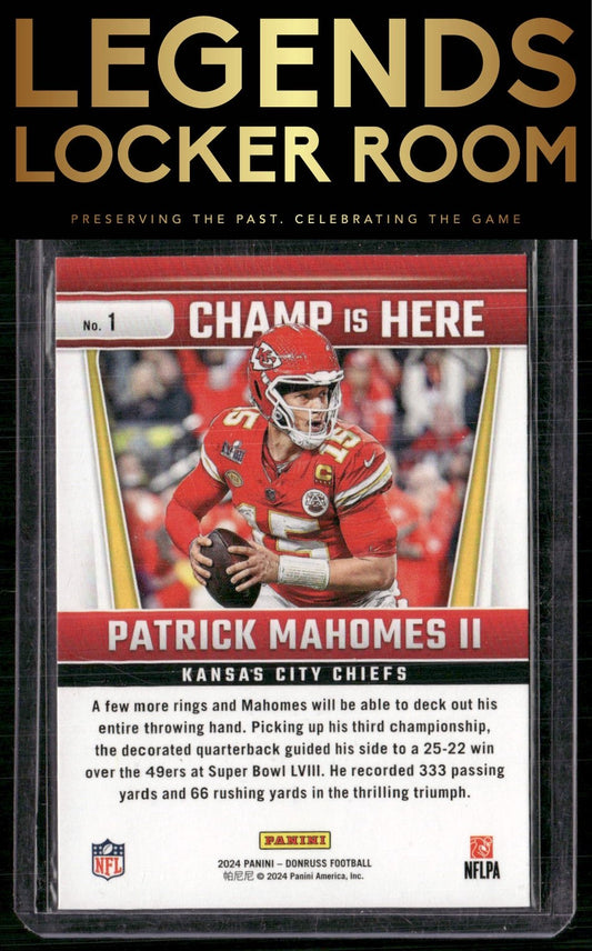 2024 Donruss #1 Patrick Mahomes II Champ is Here