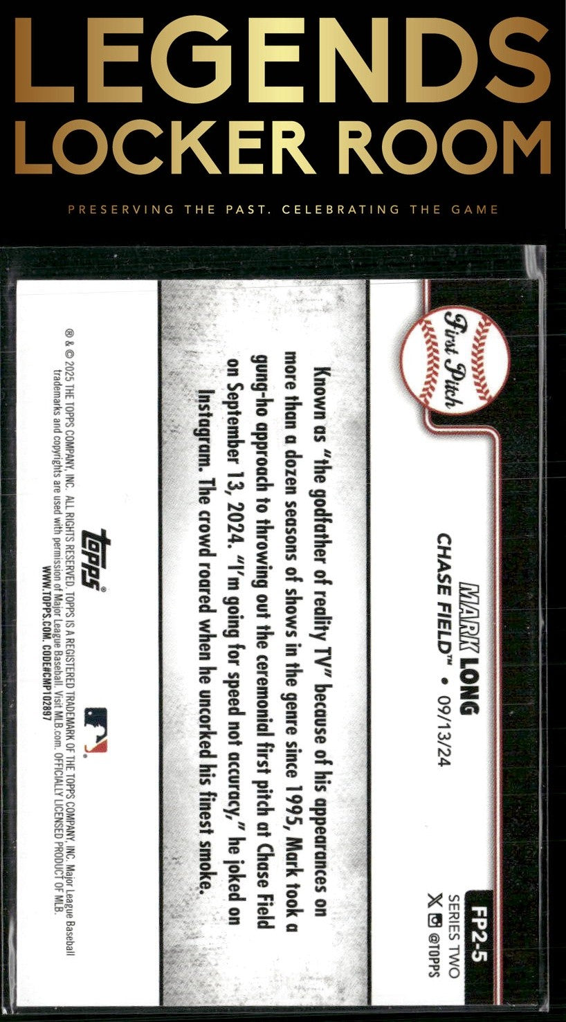 2025 Topps #FP2-5 Mark Long First Pitch (Series Two)