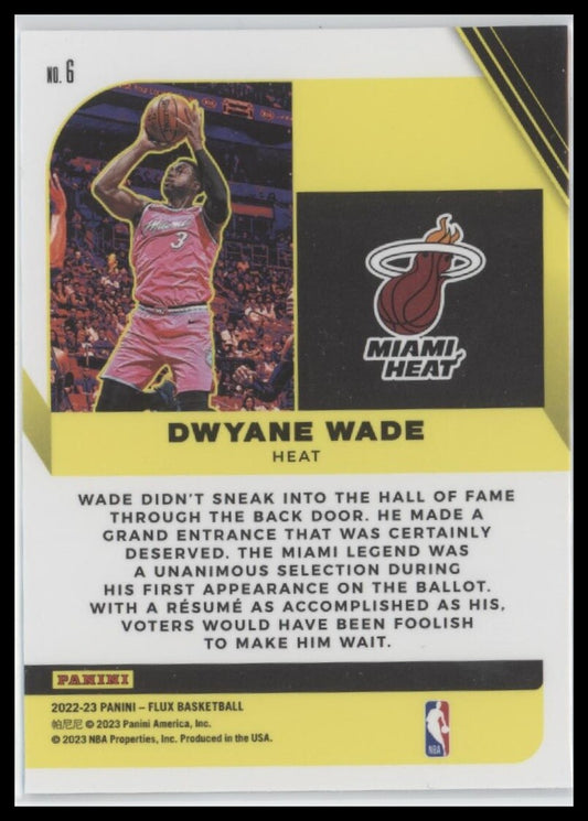 2022-23 Panini Flux #6 Dwyane Wade Hall Influx