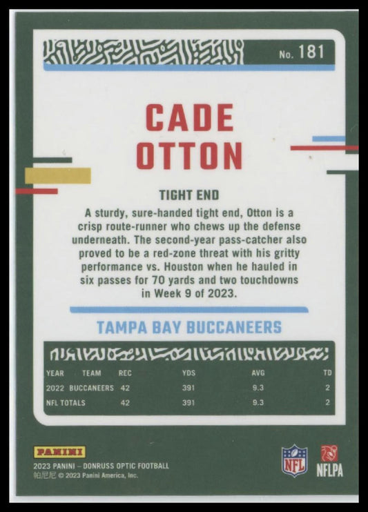2023 Donruss Optic #181 Cade Otton