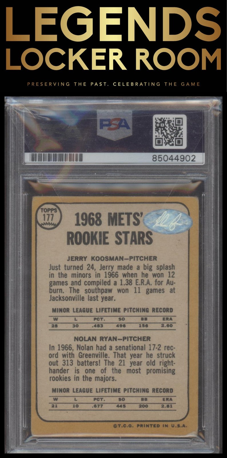 1968 Topps #177 Mets 1968 Rookie Stars Jerry Koosman / Nolan Ryan auto PSA 10