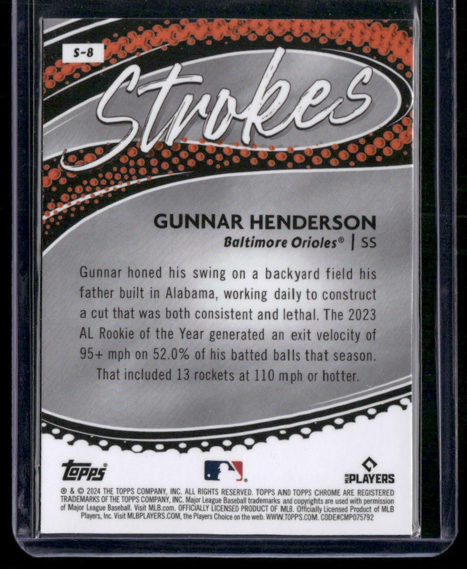 2024 Topps Chrome #S-8 Gunnar Henderson Strokes