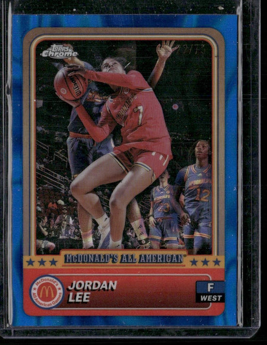 2024 Topps Chrome McDonald's All-American Jordan Lee Blue RayWave Refractor /75