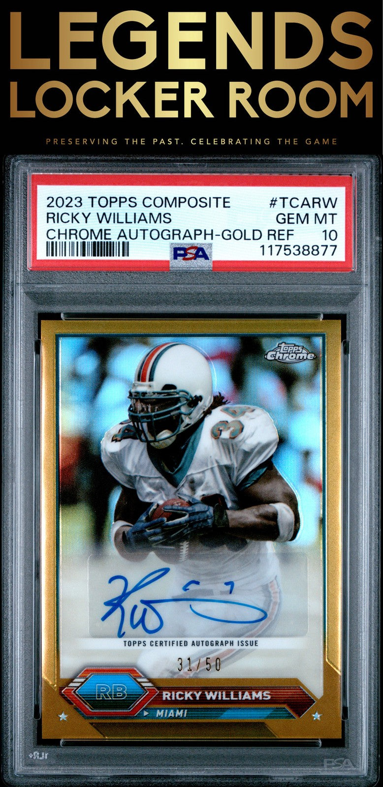 2023 Topps Composite Topps Chrome Autographs Ricky Williams Gold PSA 10
