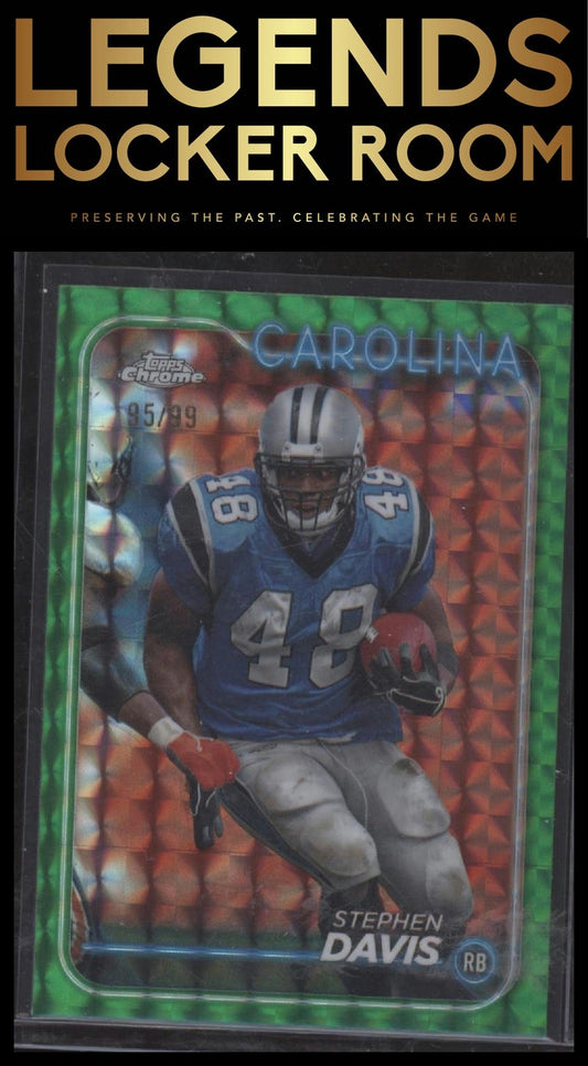 2024 Topps Chrome #14 Stephen Davis Green Refractor #/99