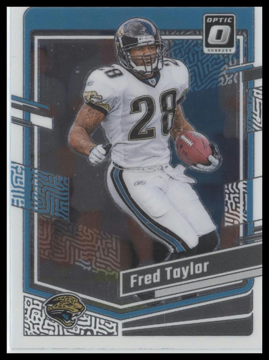 2023 Donruss Optic #82 Fred Taylor