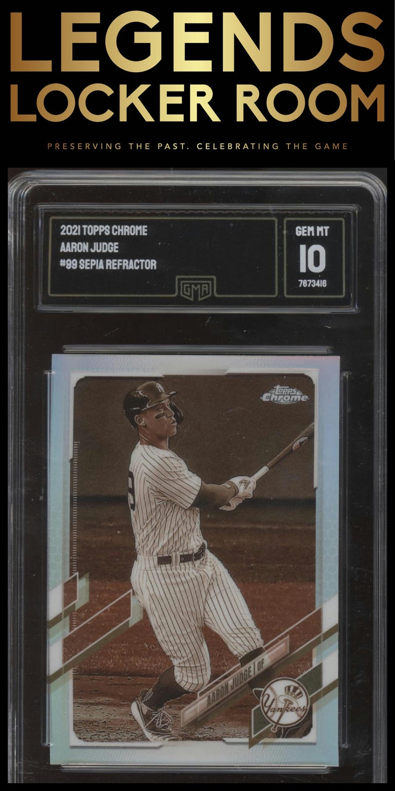 2021 Topps Chrome #99 Aaron Judge Sepia Refractor GEM Graded 10