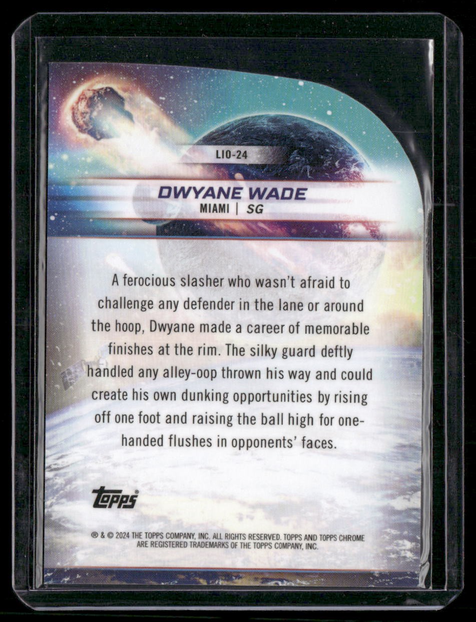 2023-24 Topps Chrome Cosmic #LIO-24 Dwyane Wade Launched Into Orbit