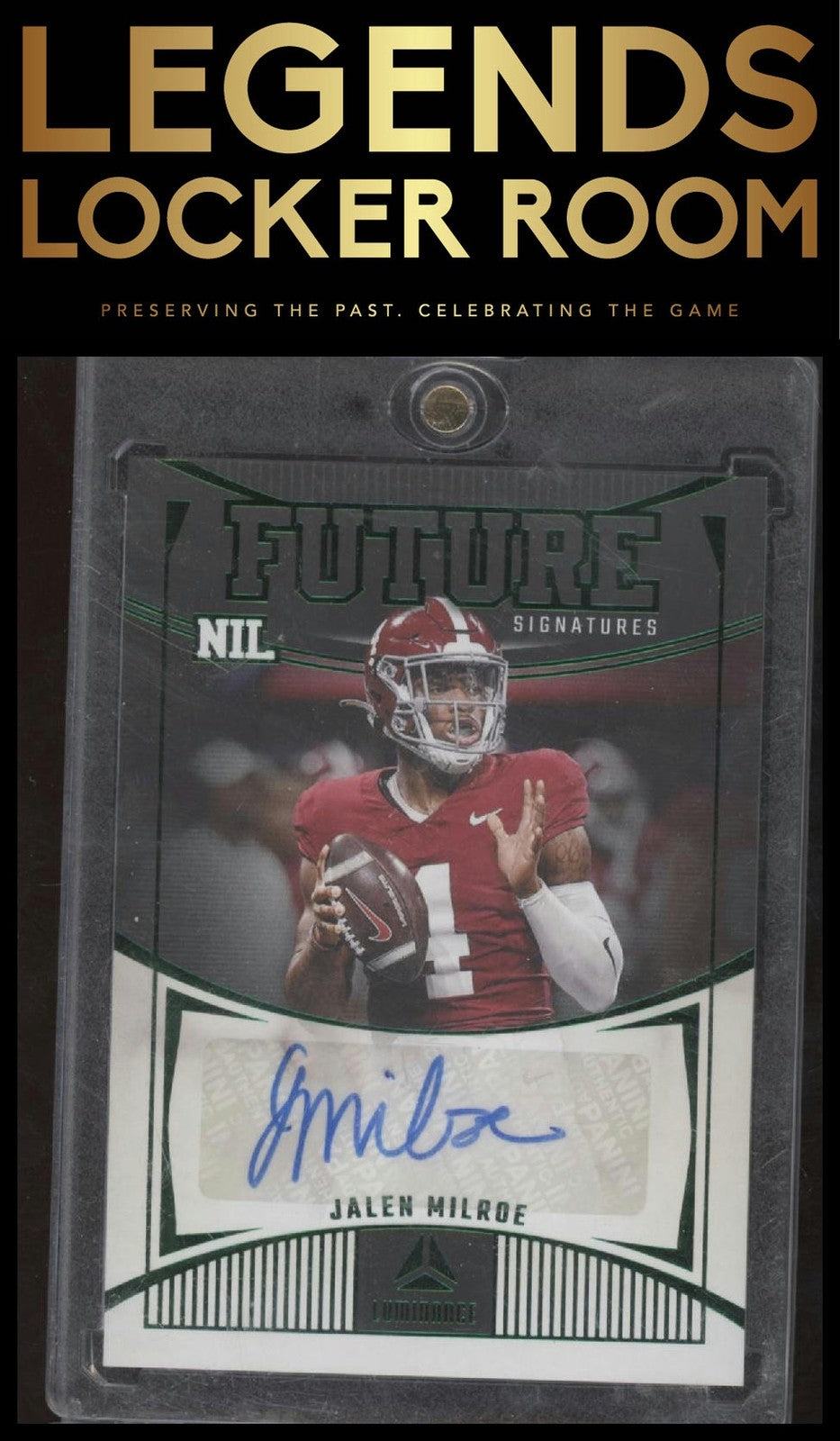 2024 Panini Luminance #FSN-JME Jalen Milroe Future Signatures NIL Green