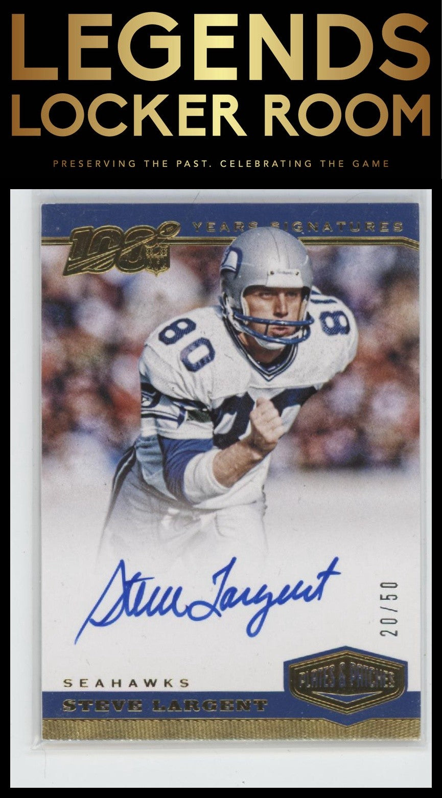 2019 Panini Plates & Patches #YS-SLA Steve Largent 100 Years Signatures #/50