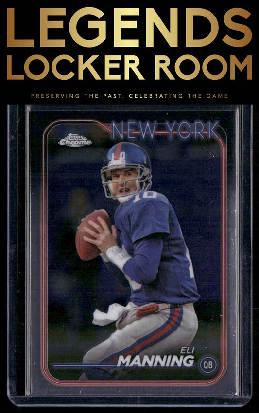 2024 Topps Chrome #138 Eli Manning