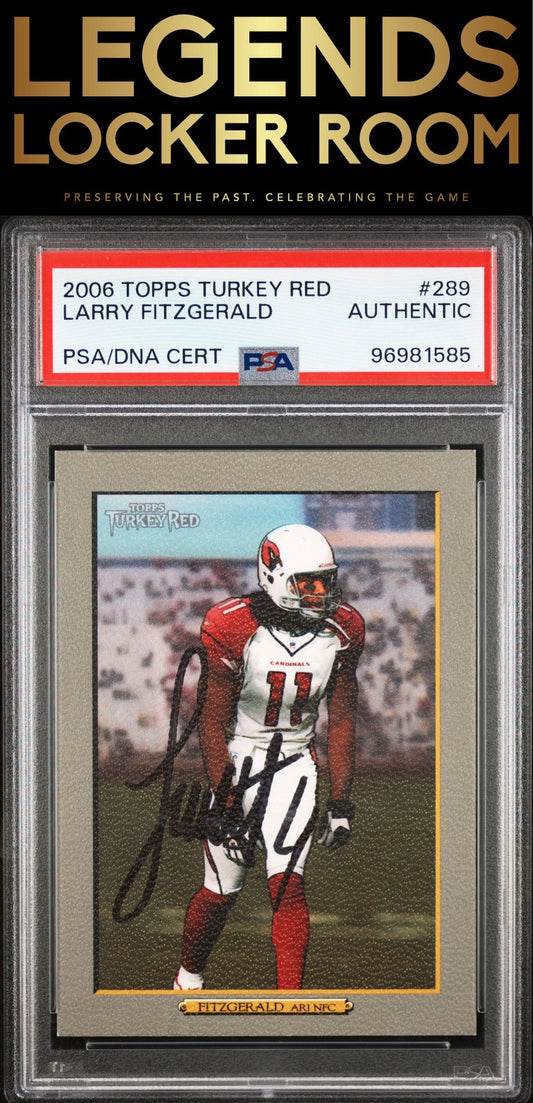 2006 Topps Turkey Red #289 Larry Fitzgerald Auto PSA