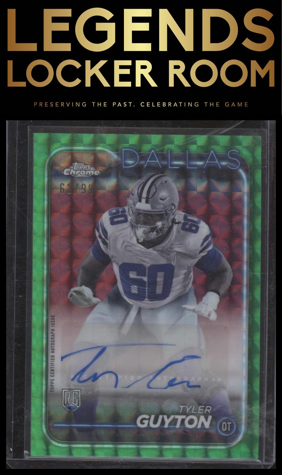 2024 Topps Chrome Tyler Guyton Rookie Auto Green Geometric Refractor /99
