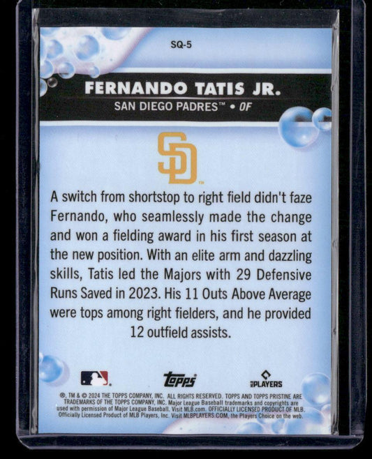 2024 Topps Pristine #SQ-5 Fernando Tatis Jr. Squeaky Clean