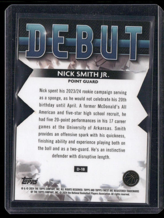 2023-24 Finest #D-18 Nick Smith Jr. Debut Refractors Die Cut #/74