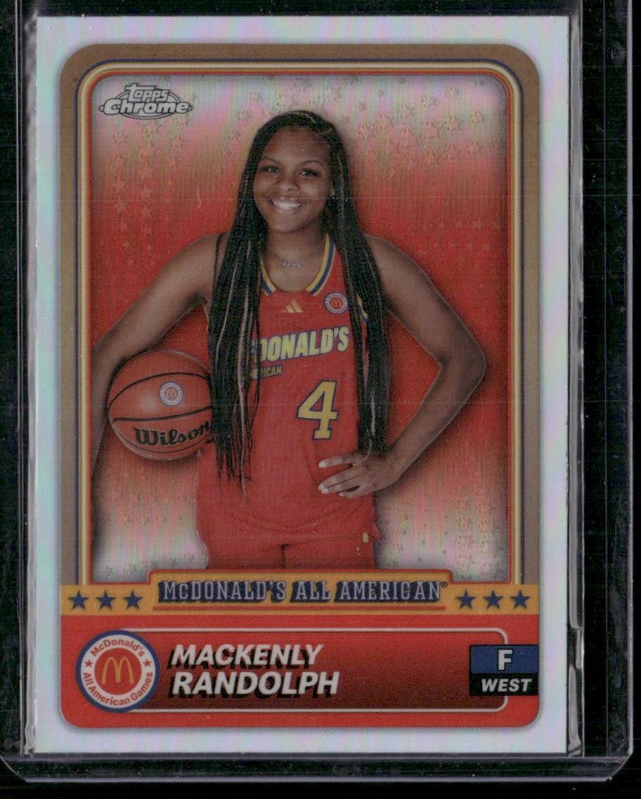 2024 Topps Chrome McDonald's All-American Mackenly Randolph Refractor