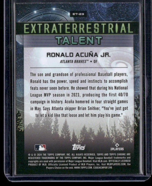 2024 Topps Chrome Cosmic #ET-23 Ronald Acuña Jr Extraterrestrial Talent