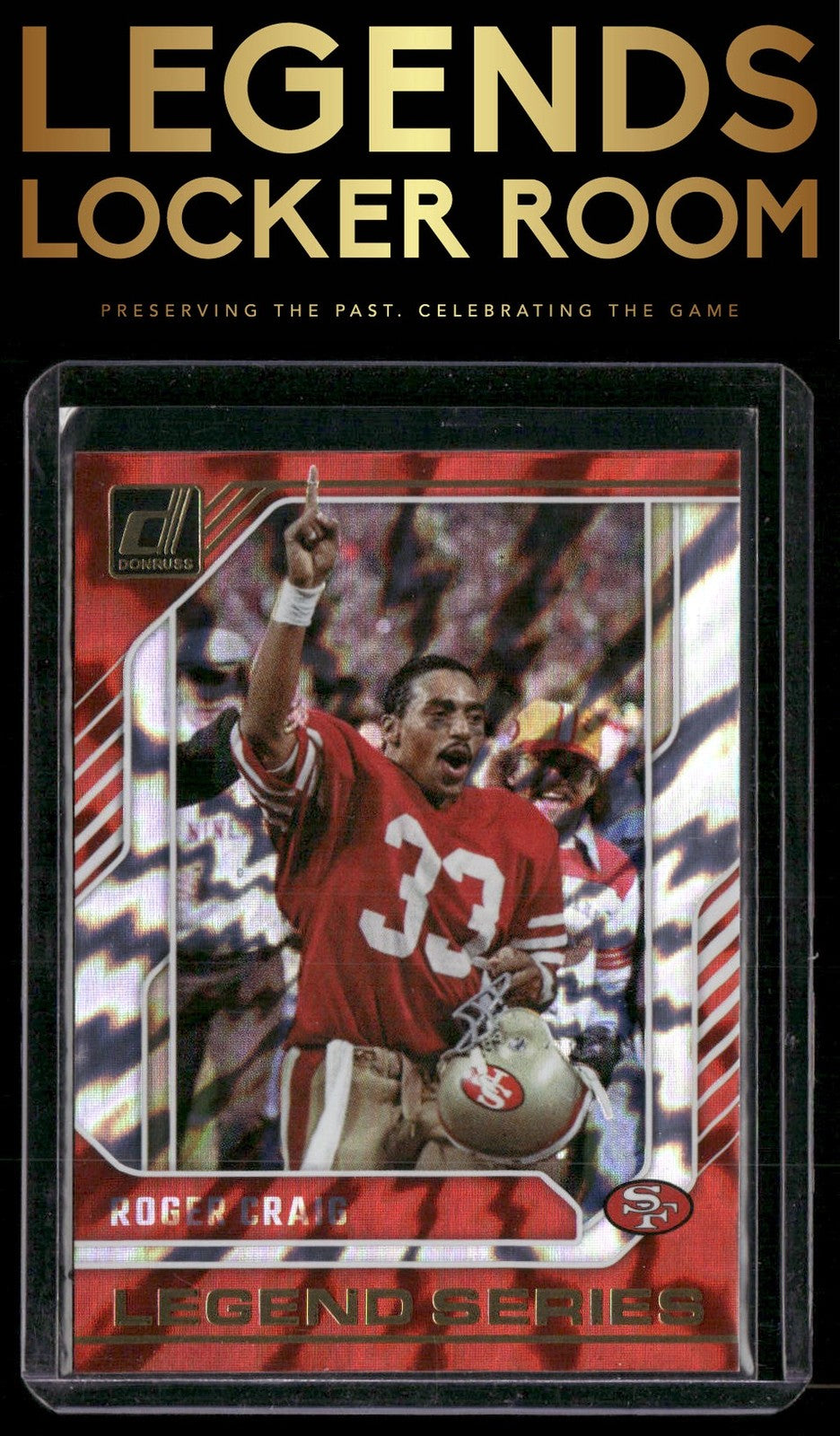 2024 Donruss #10 Roger Craig The Legends Series