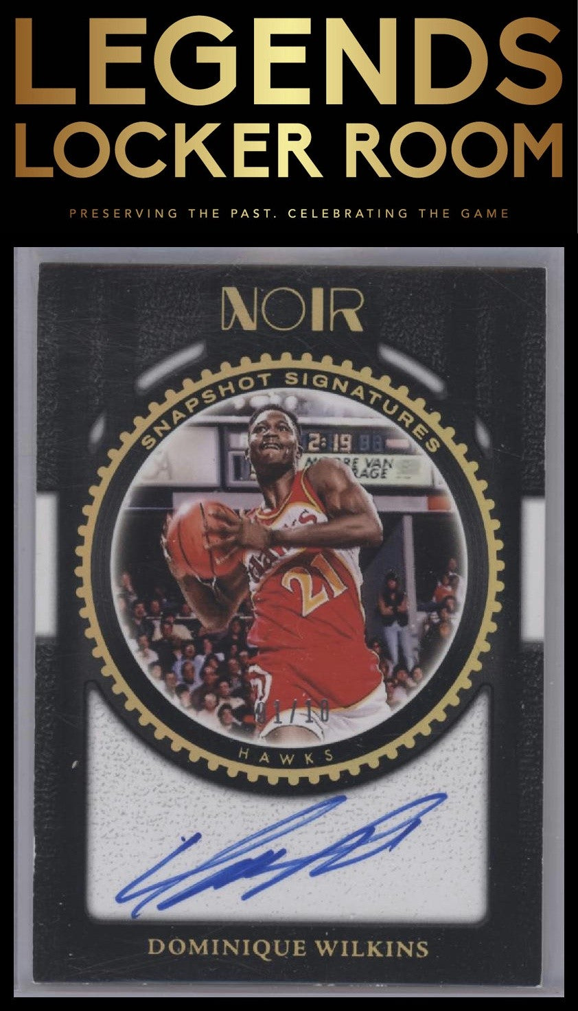 2023-24 Panini Noir #SS-DWK Dominique Wilkins Snapshot Signatures Holo Gold #/10