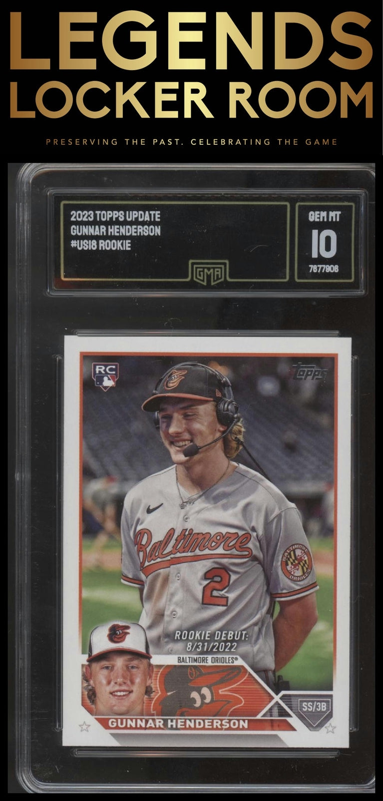 2023 Topps Update #US18 Gunnar Henderson GEM Graded 10