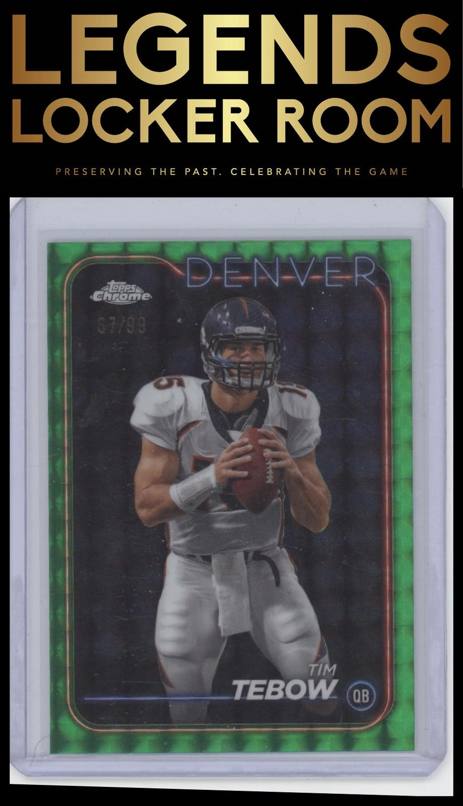 2024 Topps Chrome #66 Tim Tebow Green Geometric Refractor #/99
