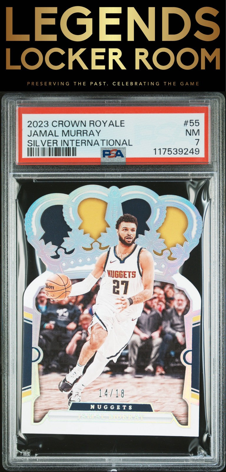 2023 Panini Crown Royale #55 Jamal Murray Silver International PSA 7
