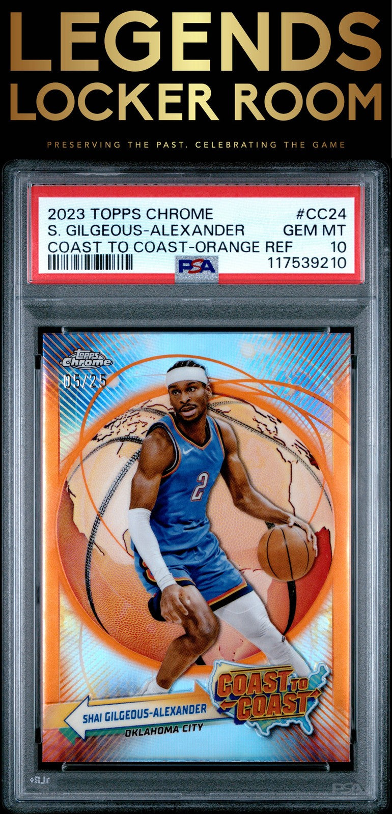 2023 Topps Chrome Coast To Coast S. Gilgeous-Alexander Orange /25 PSA 10