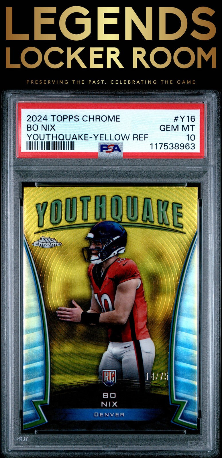 2024 Topps Chrome Youthquake Bo Nix Youthquake-Yellow Ref PSA 10