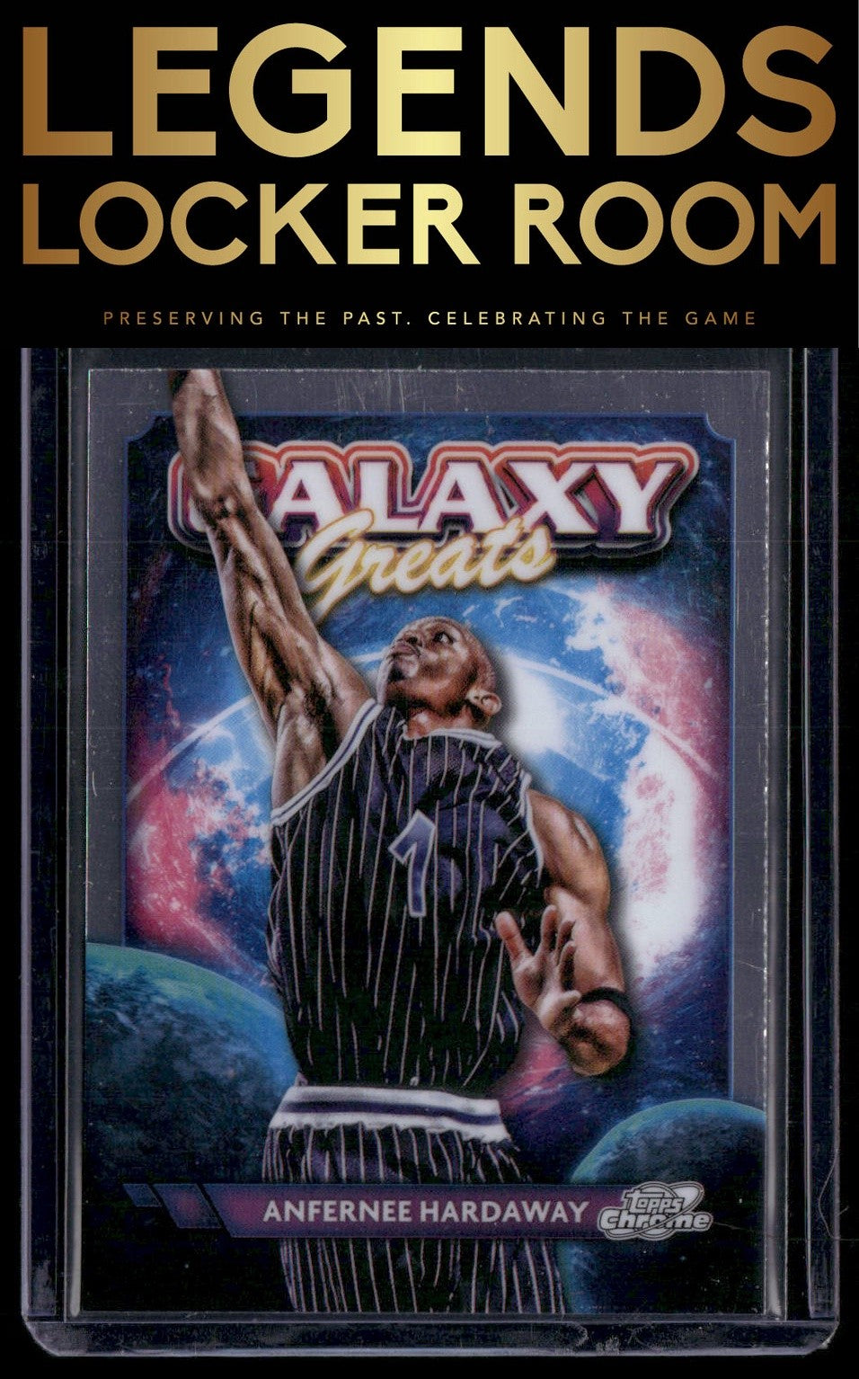 2023-24 Topps Chrome Cosmic #GG-11 Anfernee Hardaway Galaxy Greats