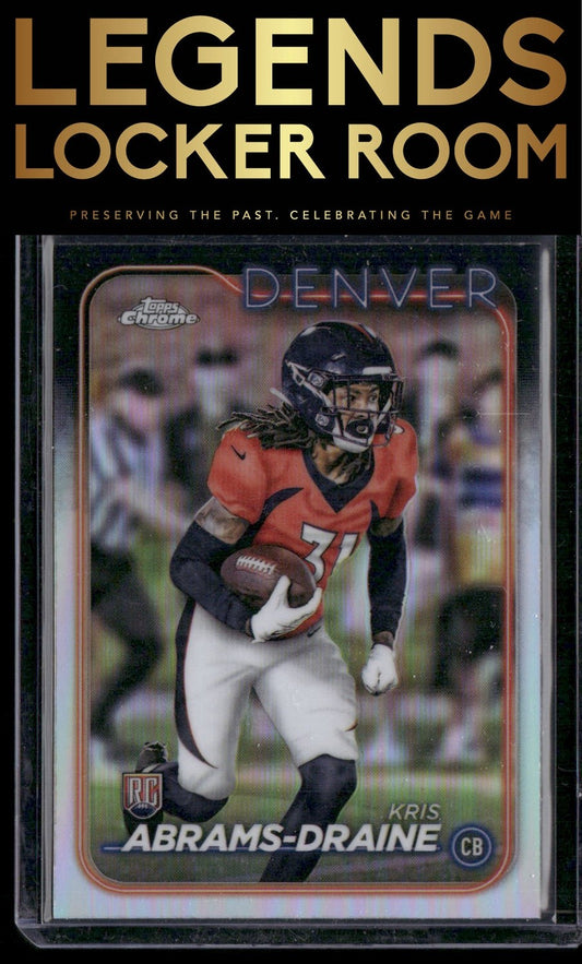 2024 Topps Chrome #256 Kris Abrams-Draine Refractor