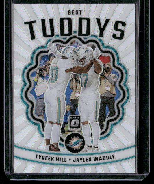 2023 Donruss Optic #BT-TJ Tyreek Hill / Jaylen Waddle Best Tuddys