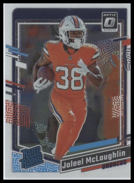 2023 Donruss Optic #232 Jaleel McLaughlin