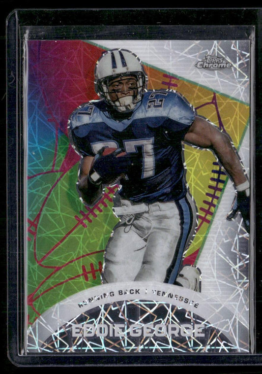 2023 Topps Composite #CAE-16 Eddie George Chrome All Etch X-Fractor