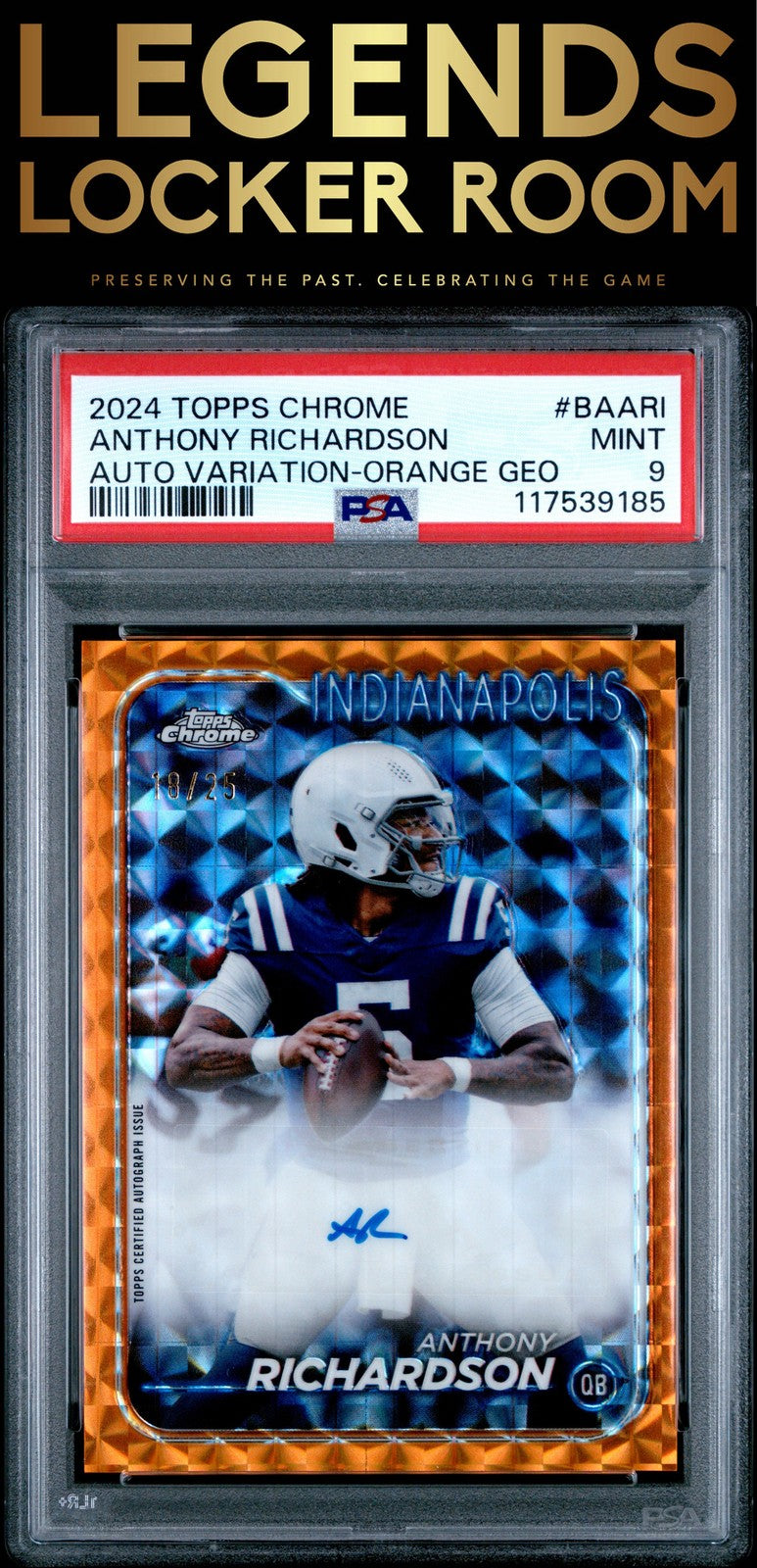 2024 Topps Chrome Base Autographs Anthony Richardson Orange /25 PSA 9