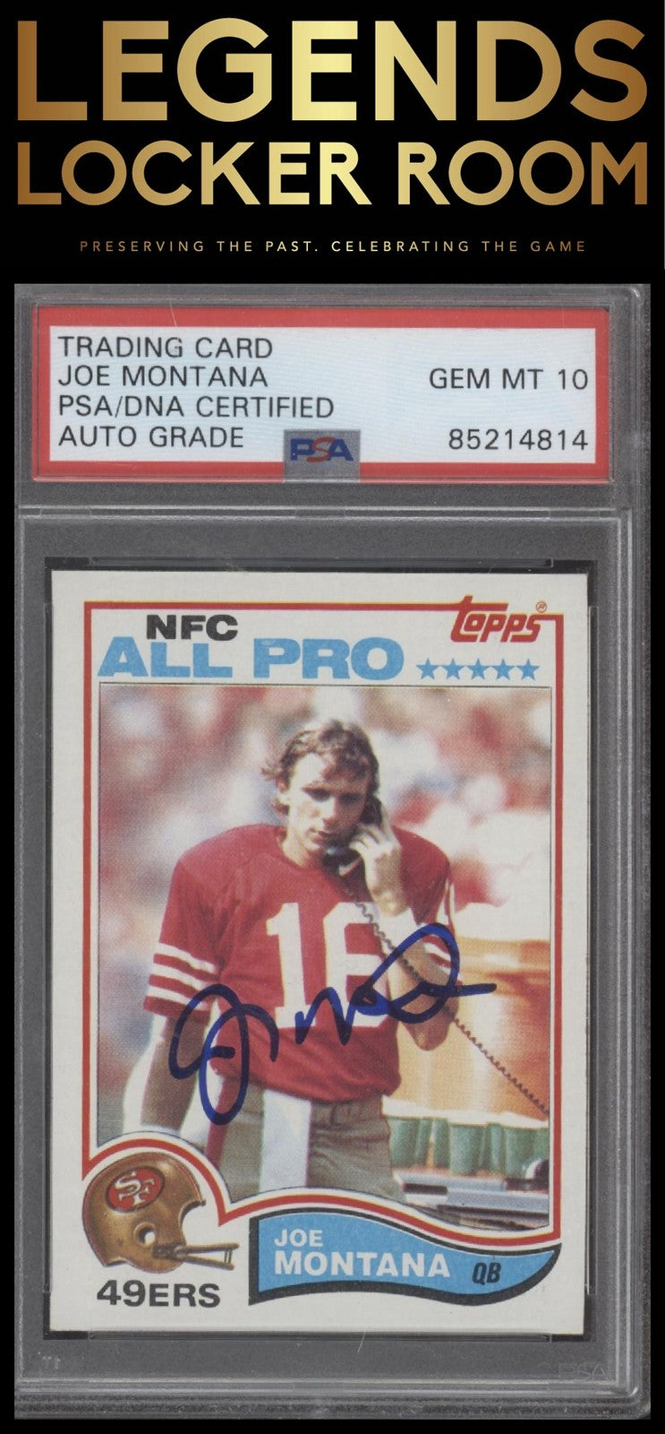 1982 Topps #488 Joe Montana Auto PSA 10 GEM MT