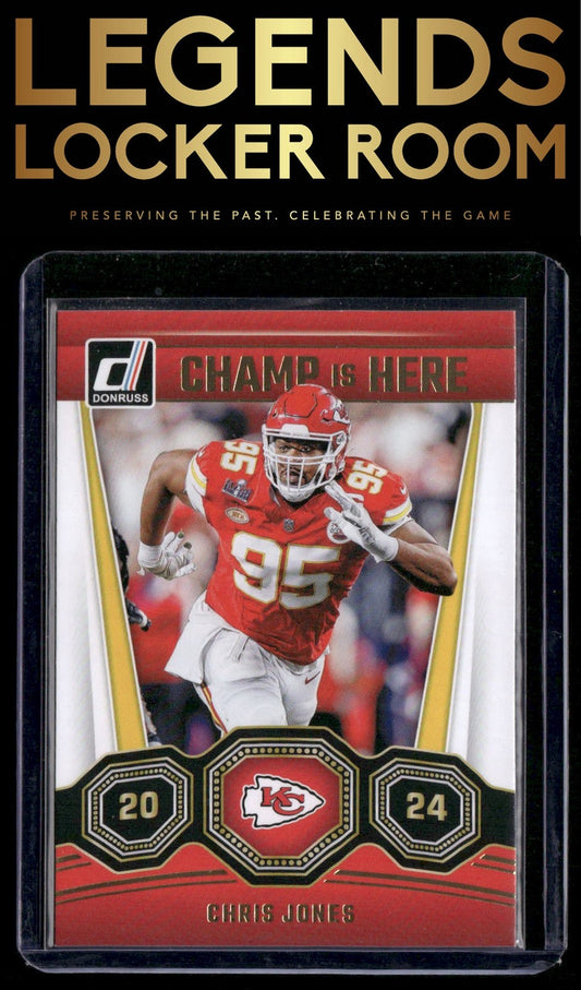 2024 Donruss #5 Chris Jones Champ is Here