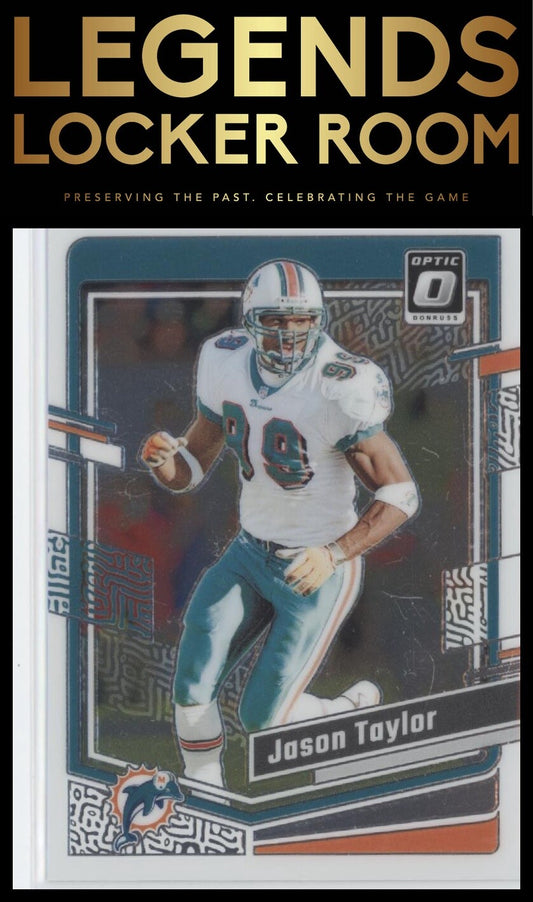 2023 Donruss Optic #115 Jason Taylor