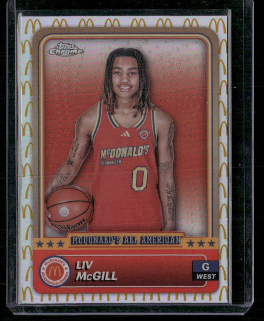2024 Topps Chrome McDonald's All-American Liv McGill McDonald´s Logo Refractor