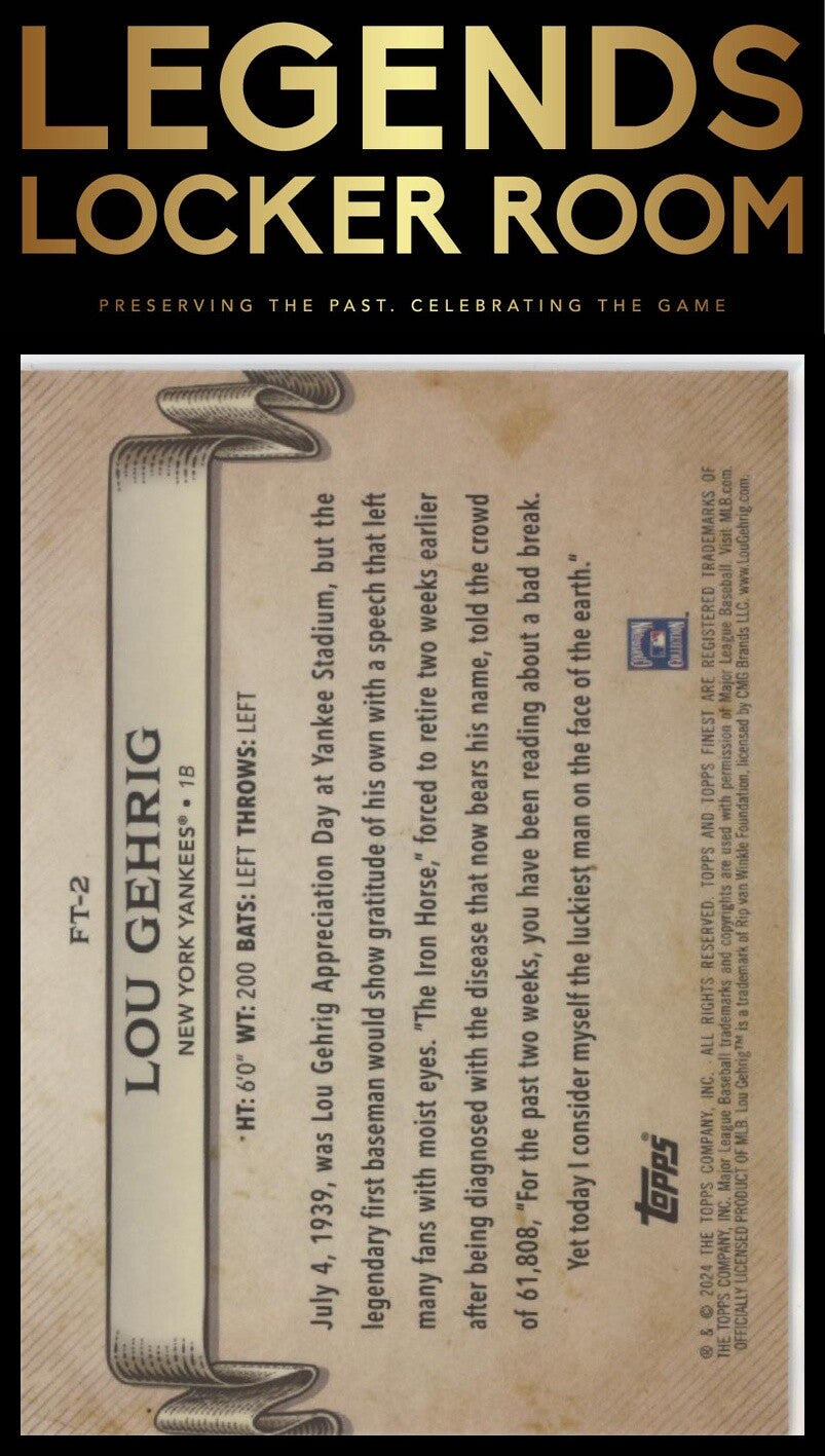 2024 Finest #FT-2 Lou Gehrig Finest Timeline