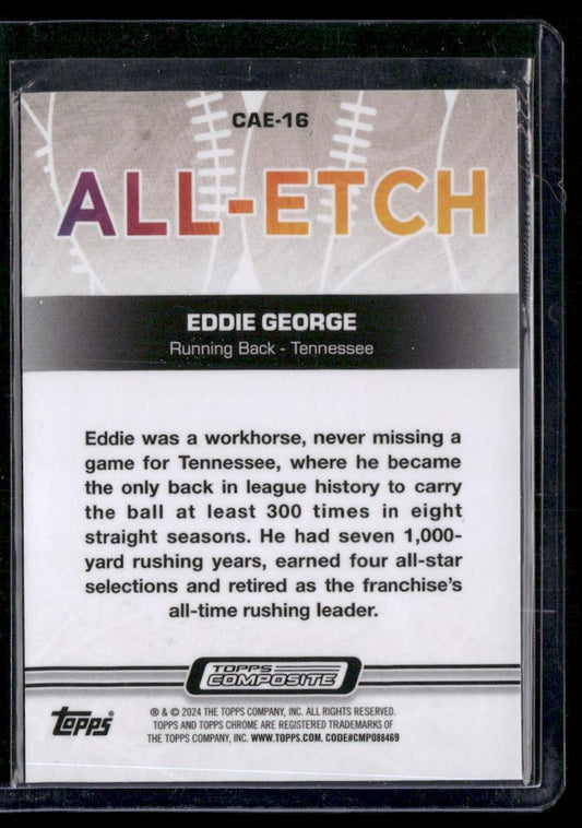 2023 Topps Composite #CAE-16 Eddie George Chrome All Etch X-Fractor